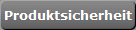 Produktsicherheit
